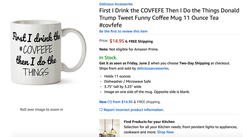 Illustration for article titled Be the Saddest Guy in the Office With Amazon's Embarrassing 'Covfefe' Swag